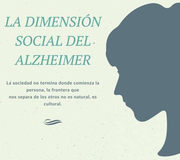 La dimensión social del Alzheimer